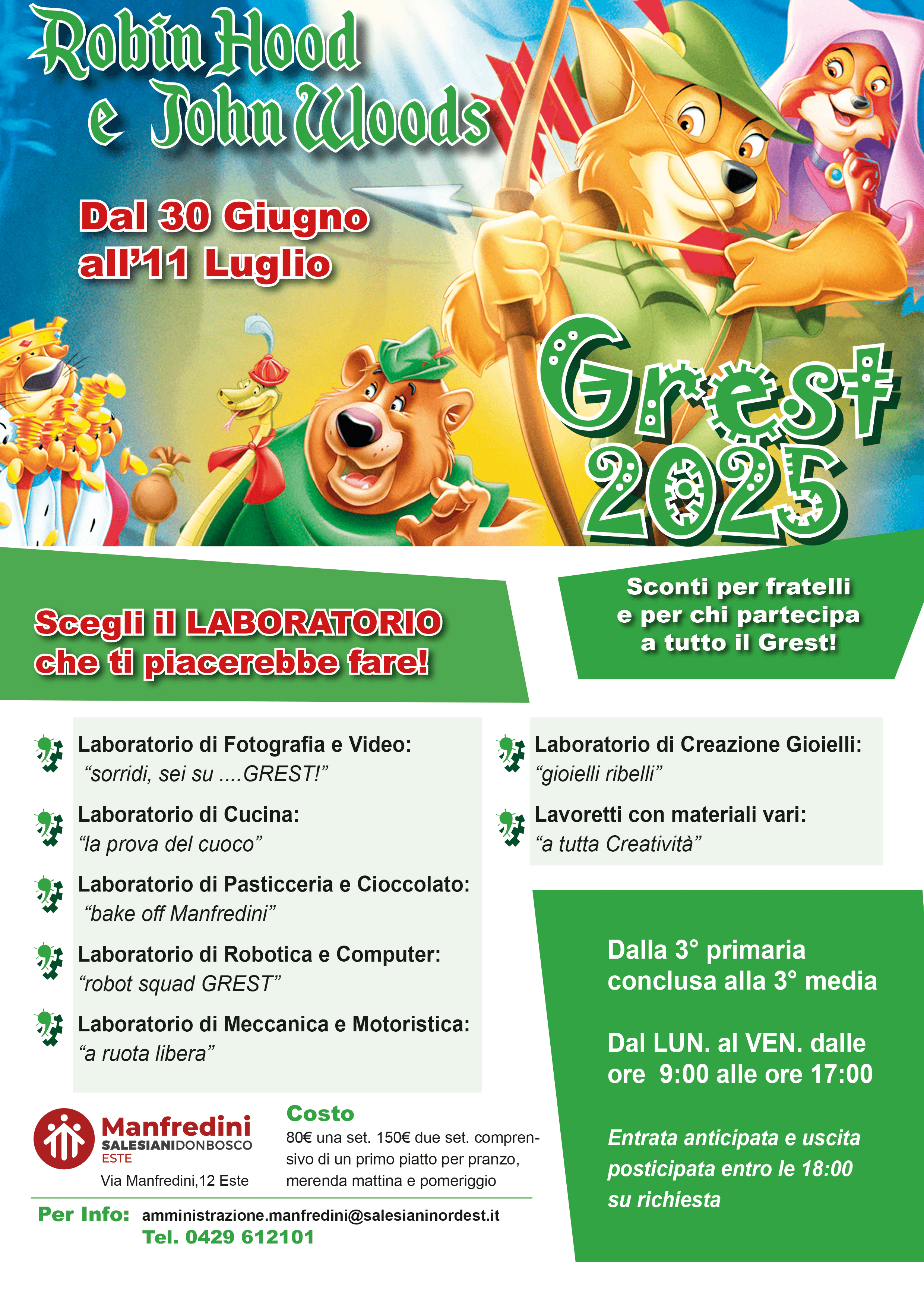 L’Istituto Salesiano Manfredini di Este vi invita al GREST “Robin Hood e John Woods”! | Istituto Salesiano Manfredini