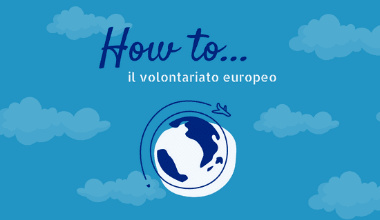 How to… Partire per un volontariato europeo! | Istituto Salesiano Manfredini